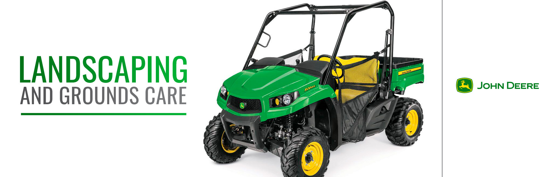 John Deere: Landscaping and Grounds Care